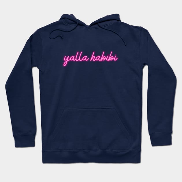 yalla habibi - neon pink Hoodie by habibitravels